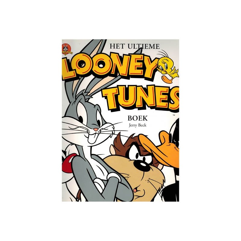 Looney Tunes Het ultieme boek 1e druk 2003