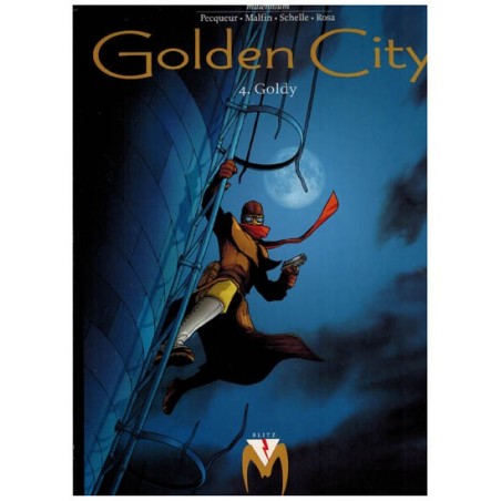 Golden City 04 Goldy 1e druk 2002