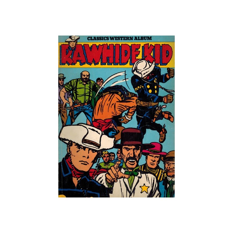 Rawhide Kid album 03 Classics western album 1e druk 1974