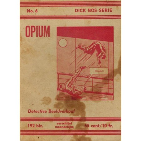 Dick Bos N06 opium herdruk 1962