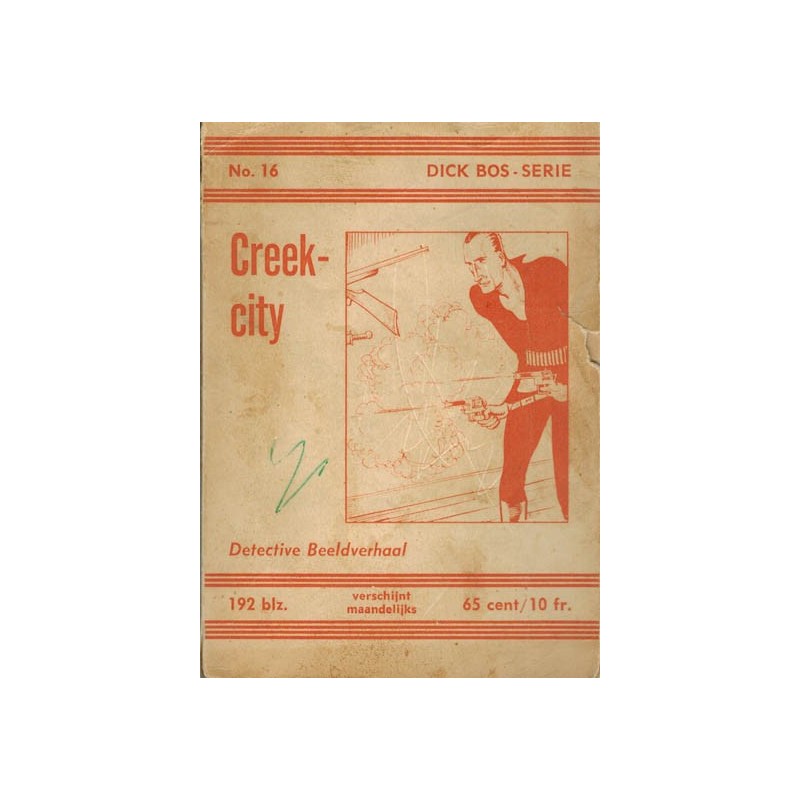 Dick Bos N16 Creekcity herdruk 1962