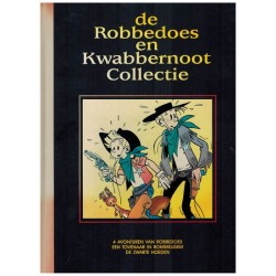 Robbedoes en Kwabbernoot collectie HC 01 4 Avonturen van Robbedoes 1e druk 1993