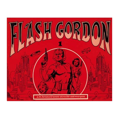 Flash Gordon set deel 1 t/m oblong Bruna 1e drukken 1972-1973