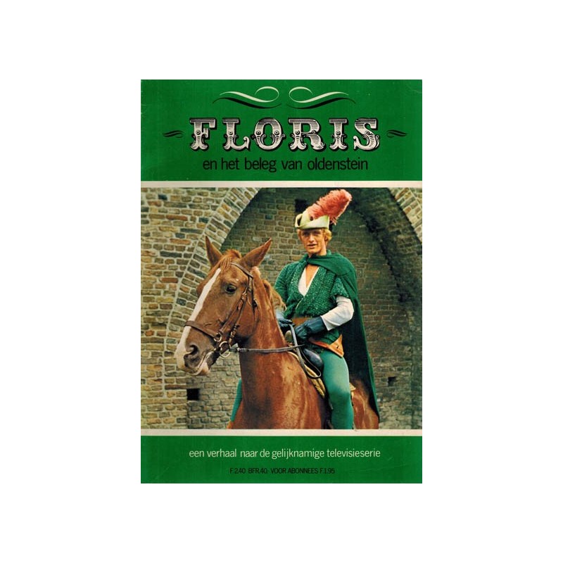 Floris TV-album 01 Het beleg van Oldenstein 1e druk 1970 (geen strip!)
