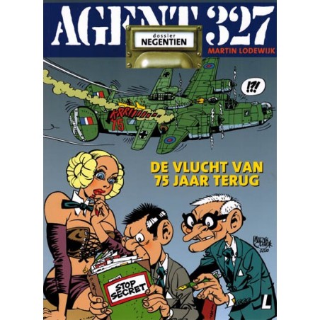 Agent 327  09 De vlucht van 75 jaar terug (herdruk 2020 met dossier van 8 pagina's)