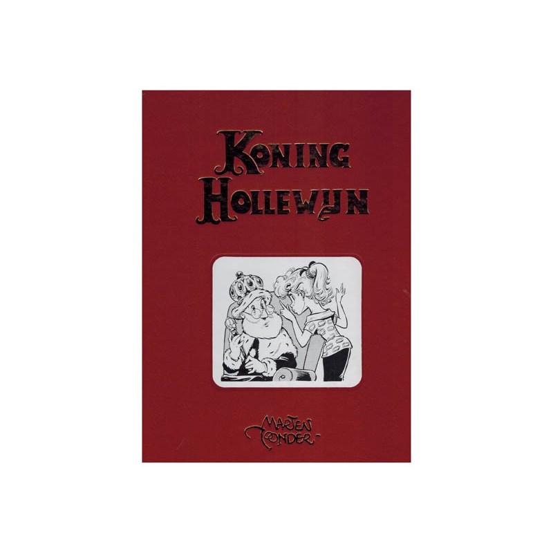 Koning Hollewijn  Band 09 HC Volledige werken
