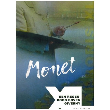 Monet Een regenboog boven Giverny HC (Arboris XL 4)