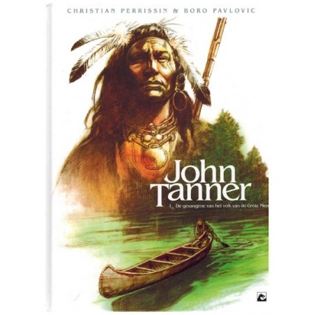 John Tanner HC 01 De gevangene van het volk van de grote meren