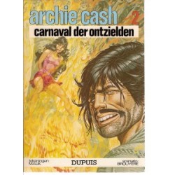 Archie Cash 02 Carnaval der ontzielden 1e druk 1974