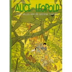 Alice en Leopold 03 De vallei der groenen stenen 1e druk 1