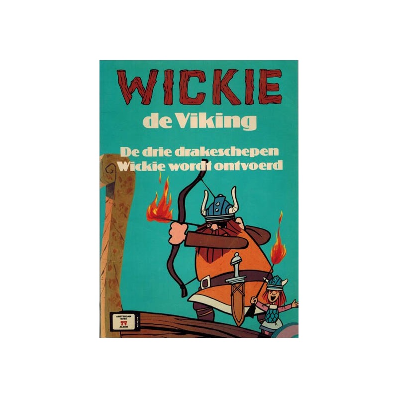 Wickie de Viking TV album De drie drakenschepen / Wickie wordt ontvoerd 1e druk 1976