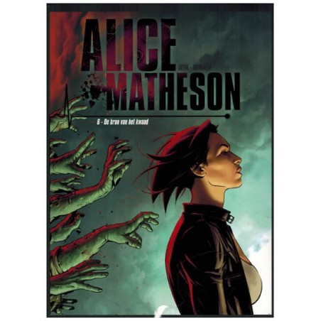 Alice Matheson 06 De bron van het kwaad