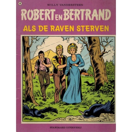 Robert en Bertrand 048 Als de raven sterven 1e druk 1982