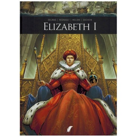 Zij schreven geschiedenis  HC 12 Elizabeth I