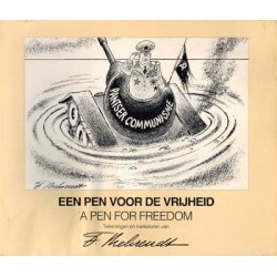 Pen voor de vrijheid % A pen for freedom 1e druk 1992 Tekeningen en karikaturen van F. Behrendt
