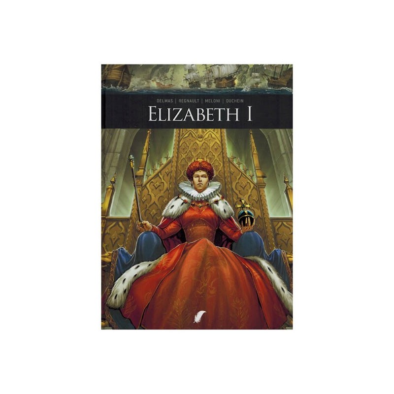 Zij schreven geschiedenis  12 Elizabeth I