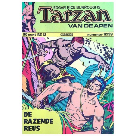 Tarzan 139 De razende reus 1e druk