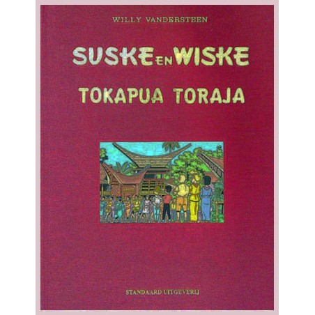 Suske & Wiske Luxe 242 Tokapua Toraja HC 1e druk 1994 (naar Willy Vandersteen)