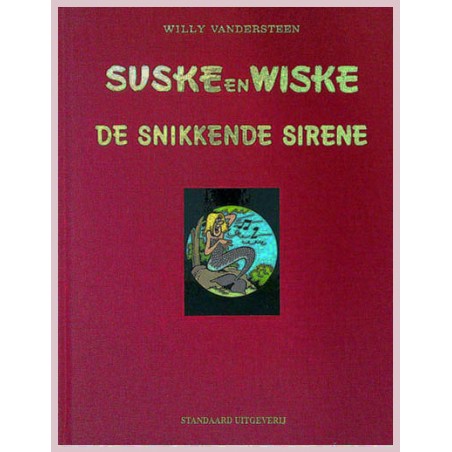 Suske & Wiske Luxe 237 De snikkende Sirene HC 1e druk 1993 (naar Willy Vandersteen)
