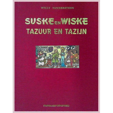 Suske & Wiske Luxe 229 Tazuur en tazijn HC 1e druk 1991 (naar Willy Vandersteen)