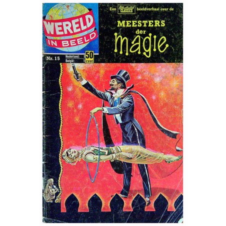 Illustrated Classics Wereld in beeld 15 Meesters der magie 1e druk 1961