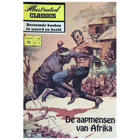 Illustrated Classics 203 De aapmensen van Afrika 1e druk 1973