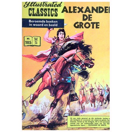Illustrated Classics 185 Alexander de Grote 1e druk 1966