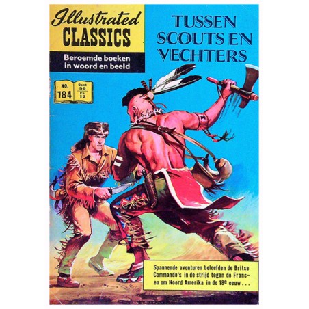Illustrated Classics 184% Tussen scouts en vechters 1e druk 1966