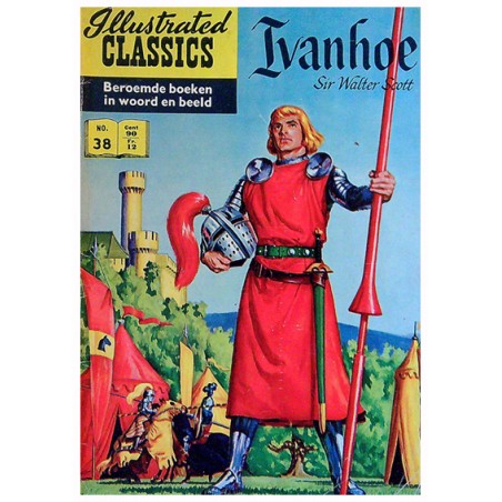 Illustrated Classics 038% Ivanhoe (naar Sir Walter Scott) herdruk