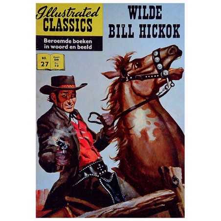 Illustrated Classics 027 Wilde Bill Hickok herdruk