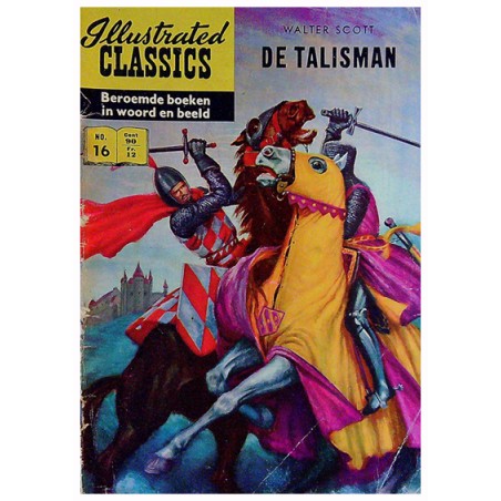 Illustrated Classics 016% De talisman (naar Walter Scott) 1e druk 1956