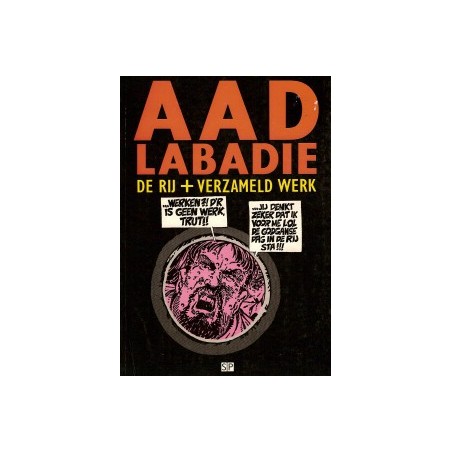 Labadie De rij + verzameld werk 1e druk 1984