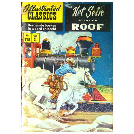 Illustrated Classics 115% Het sein staat op rood 1e druk 1961
