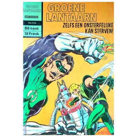 Groene lantaarn 24 Zelfs een onsterfelijke kan sterven! 1e druk 1971
