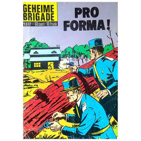 Geheime brigade classics 1317% Pro forma!