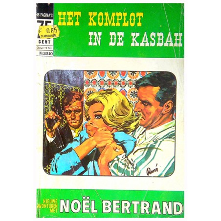 75 / 85 cent classics 2210% Noel Bertrand Het komplot in de Kasbah