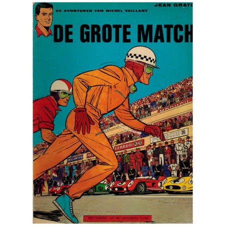 Michel Vaillant 01% De grote match 1e druk van der Hout 1966