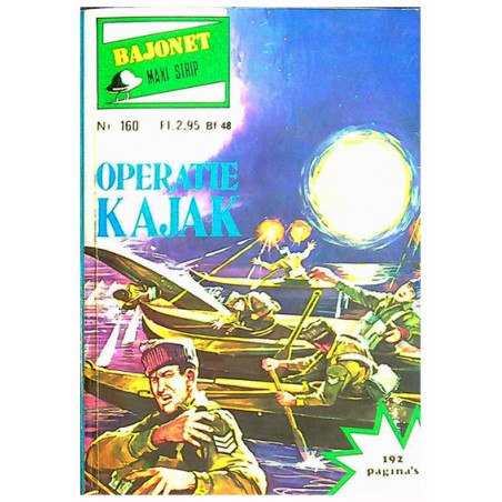 Bajonet maxi strip 160 Operatie Kajak 1e druk 1981