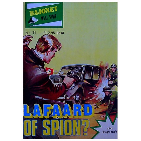 Bajonet maxi strip 071 Lafaard of spion? 1e druk 1981
