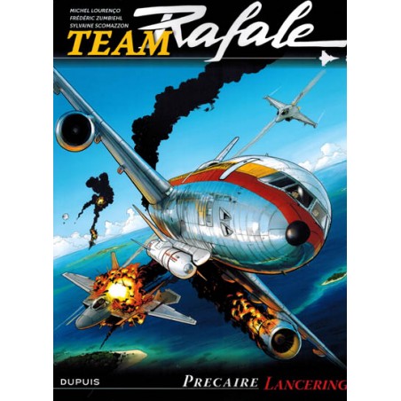 Team Rafale  08 Precaire lancering