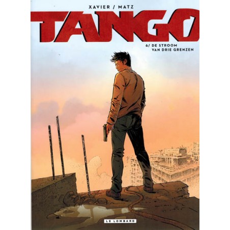 Tango  06 De stroom van drie grenzen
