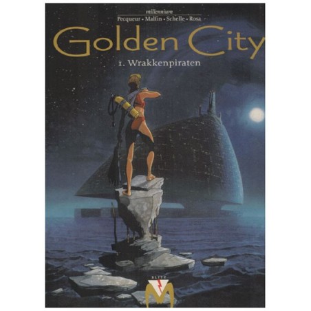 Golden City HC 01 Wrakkenpiraten 1e druk 2001