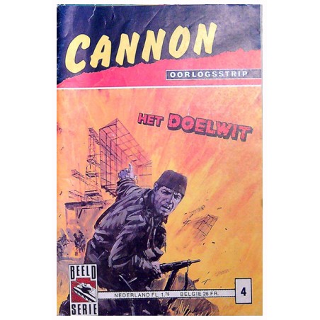 Cannon oorlogsstrip 04 Het doelwit 1e druk 1982