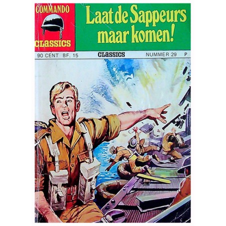 Commando classics 29 Laat de sappeurs maar komen! 1e druk 1975