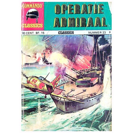 Commando classics 23% Operatie Admiraal 1e druk 1975