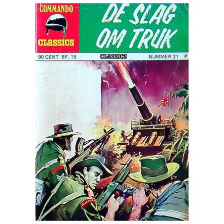 Commando classics 21 De slag om Truk 1e druk 1975