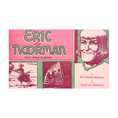 Eric de Noorman 13 De twintig laatsten / Strijd om Heidrun 1e druk 1952