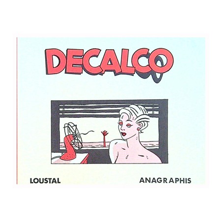 Decalco stickerboekje 06 Loustal 1e druk 1987