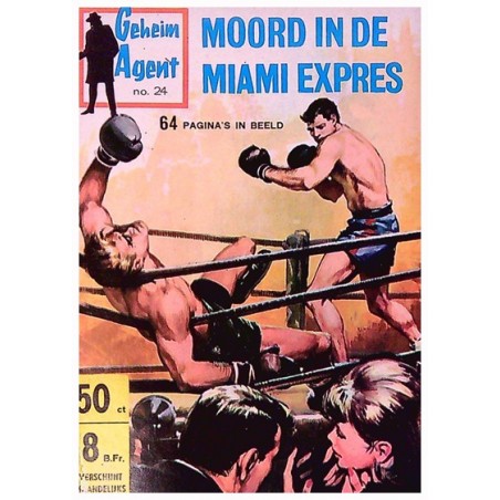 Geheim agent pocket 024 Moord in de Miami express 1e druk 1965