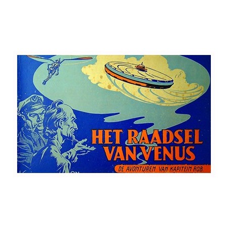 Kapitein Rob 18 Het raadsel van Venus 1e druk 1951
